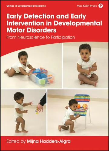 Cover of Early Detection and Early Intervention in Developmental Motor Disorders