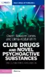 Cover of Club Drugs and Novel Psychoactive Substances