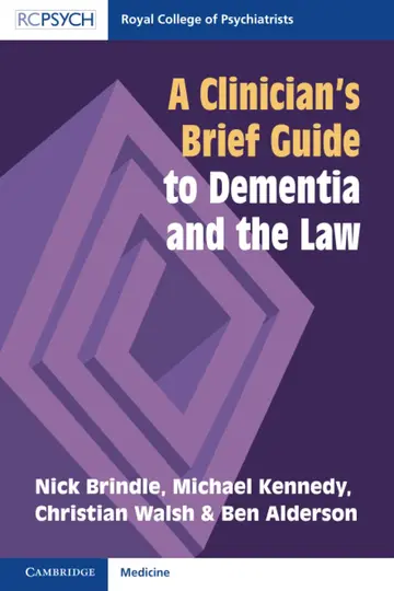 Cover of A Clinician's Brief Guide to Dementia and the Law