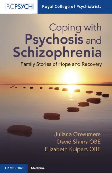 Cover of Coping with Psychosis and Schizophrenia