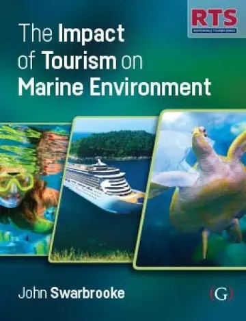 Cover of The Impacts of Tourism on Marine Environments
