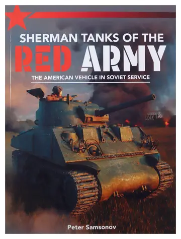Cover of Sherman Tanks of the Red Army