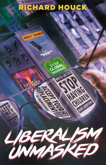 Cover of Liberalism Unmasked