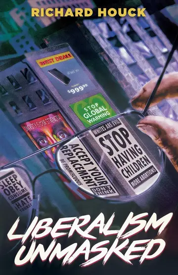 Cover of Liberalism Unmasked