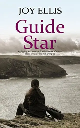 Cover of GUIDE STAR a gripping and emotional rollercoaster of a novel about love, life and not giving up