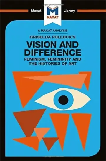 Cover of An Analysis of Griselda Pollock's Vision and Difference