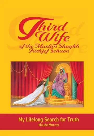 Cover of Third Wife of the Muslim Shaykh Frithjof Schuon