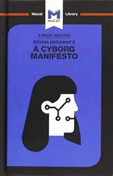 Cover of Donna Haraway's a Cyborg Manifesto