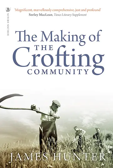 Cover of The Making of the Crofting Community