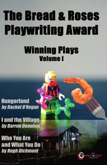 Cover of The Bread & Roses Playwriting Award