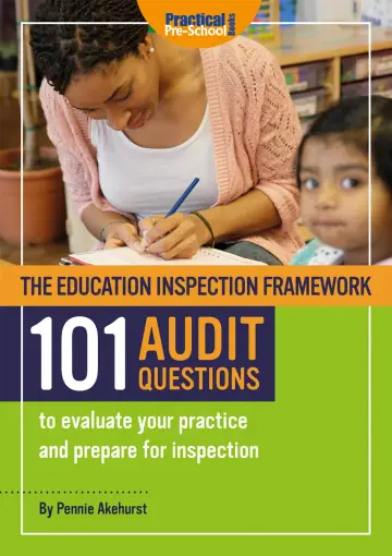 Cover of The Education Inspection Framework 101 AUDIT QUESTIONS to evaluate your practice and prepare for inspection