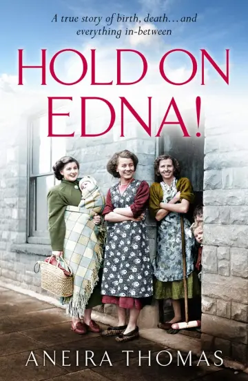 Cover of Hold on Edna!