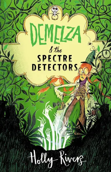 Cover of Demelza and the Spectre Detectors