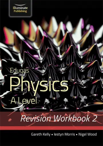 Cover of Eduqas Physics A Level - Revision Workbook 2
