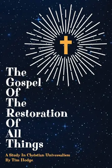 Cover of The Gospel of the Restoration of all Things
