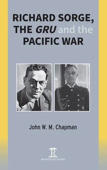 Cover of Richard Sorge, the Gru and the Pacific War