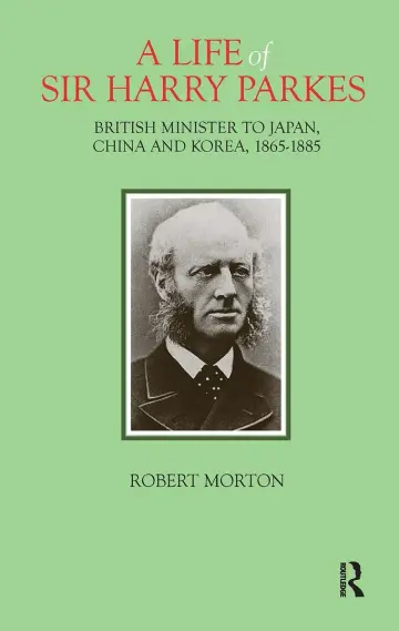 Cover of A Life of Sir Harry Parkes