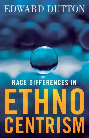 Cover of Race Differences in Ethnocentrism - Edward Dutton