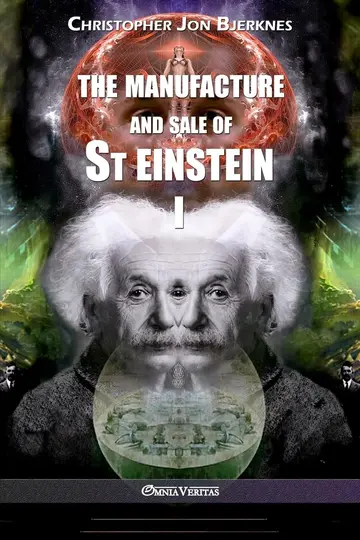 Cover of The manufacture and sale of St Einstein - I