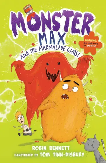 Cover of Monster Max and the Marmalade Ghost