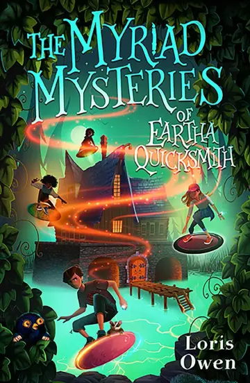 Cover of The Myriad Mysteries of Eartha Quicksmith