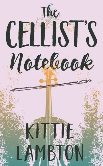 Cover of The Cellist's Notebook