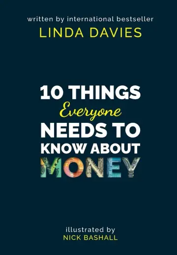 Cover of 10 Things Everyone Needs to Know About Money