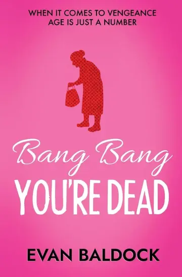 Cover of Bang Bang, You're Dead