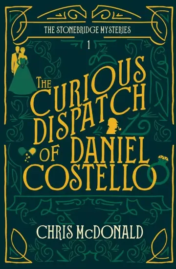 Cover of The Curious Dispatch of Daniel Costello
