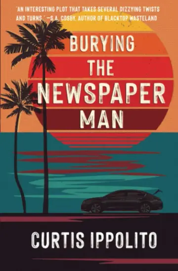 Cover of Burying the Newspaper Man