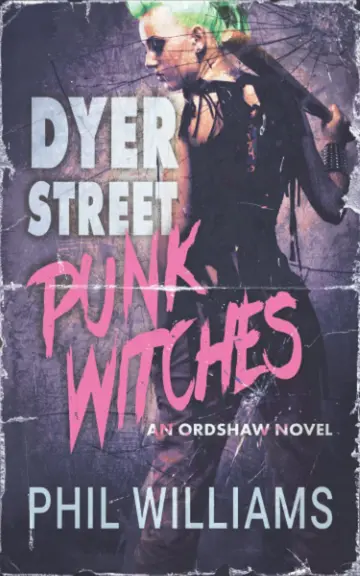 Cover of Dyer Street Punk Witches