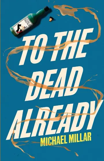 Cover of To the Dead Already