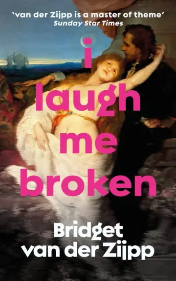 Cover of I Laugh Me Broken