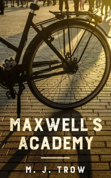 Cover of Maxwell's Academy