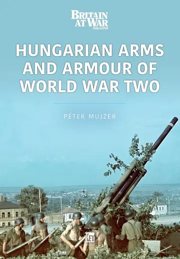 Cover of Hungarian Arms and Armour of World War Two