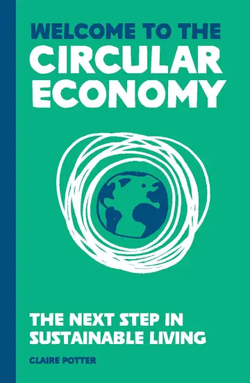 Cover of Welcome to the Circular Economy