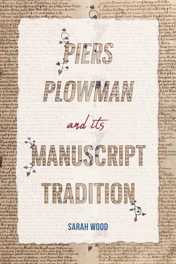 Cover of Piers Plowman and Its Manuscript Tradition
