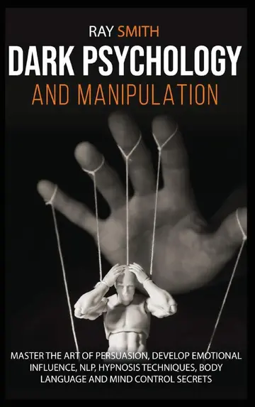 Cover of Dark Psychology and Manipulation
