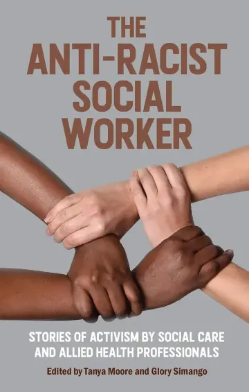 Cover of The Anti-Racist Social Worker