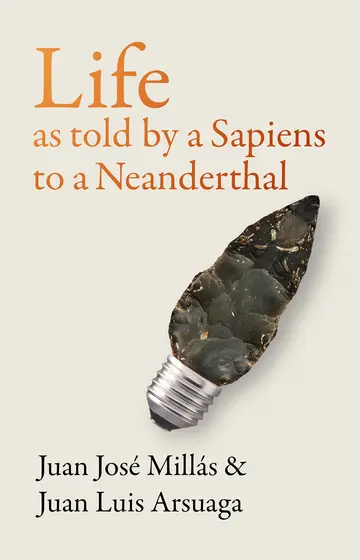 Cover of Life as Told by a Sapiens to a Neanderthal