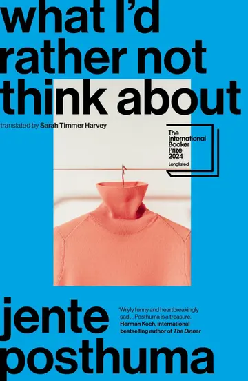 Cover of What I’d Rather Not Think About