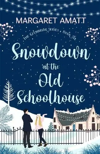 Cover of Snowdown at the Old Schoolhouse