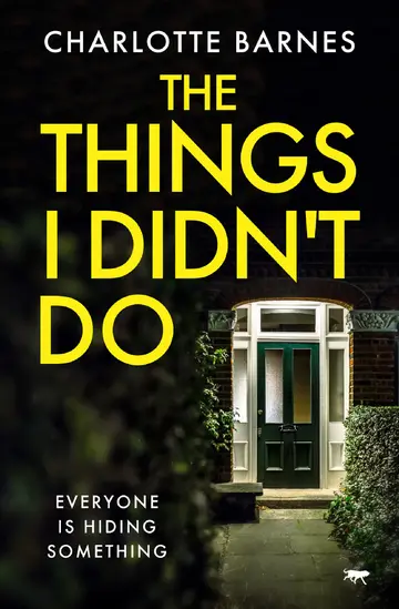 Cover of The Things I Didn't Do