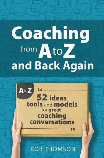 Cover of Coaching from A to Z and Back Again