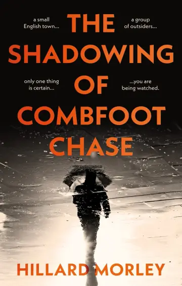 Cover of The Shadowing of Combfoot Chase