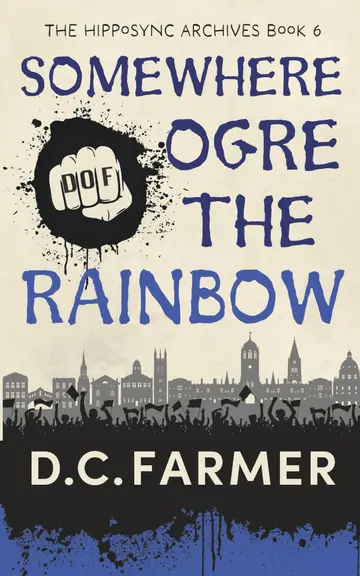 Cover of Somewhere Ogre the Rainbow