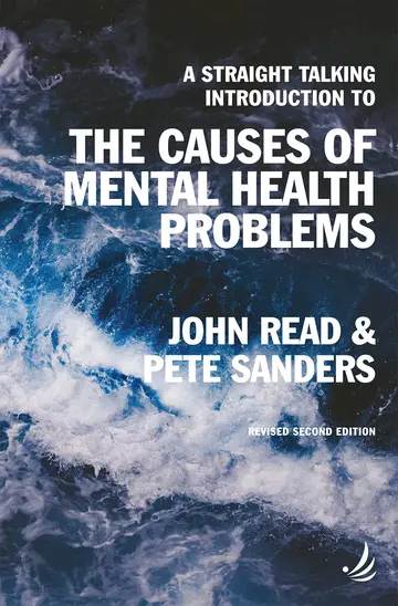Cover of A Straight Talking Introduction to the Causes of Mental Health Problems
