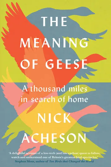 Cover of The Meaning of Geese