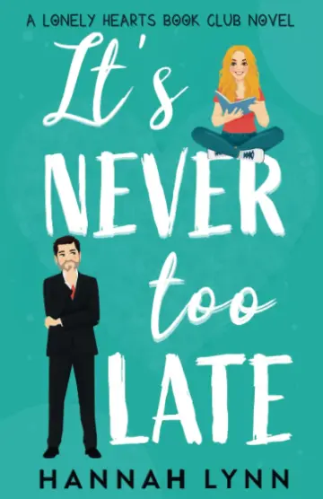 Cover of It's Never Too Late