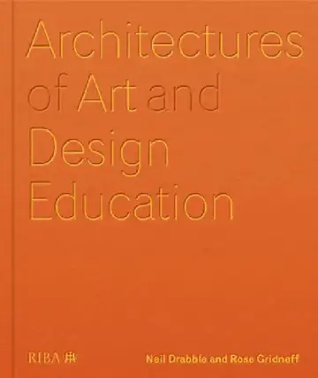 Cover of Architectures of Art and Design Education